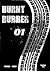 Burnt Rubber: 01 - Caught i...