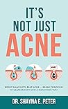 It's Not Just Acn...