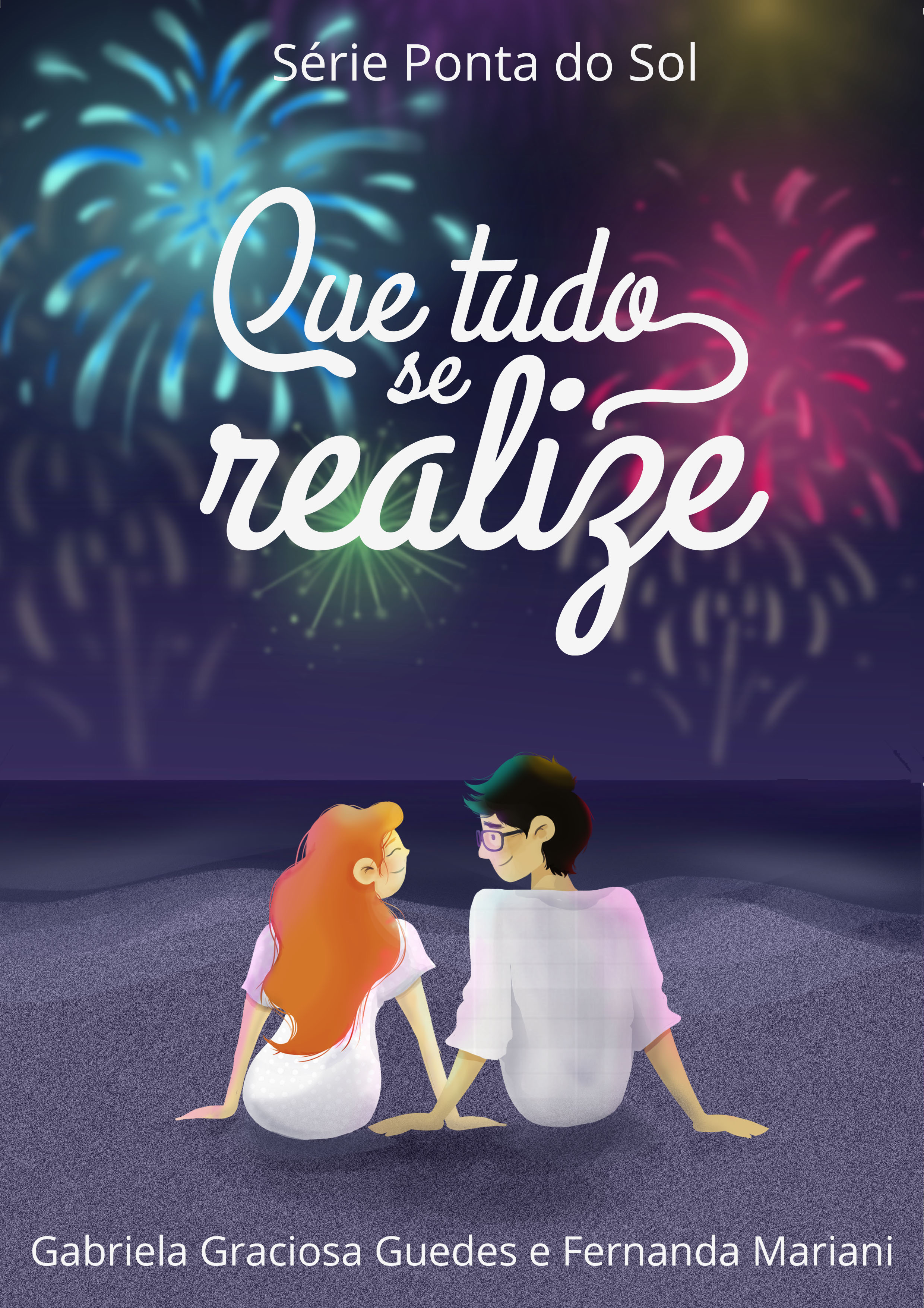 Que tudo se realize