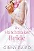 The Matchmaker Bride by Ginny Baird