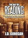 The Art of Reading by J.D. Cunegan