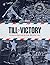 Till Victory: The Second Wo...