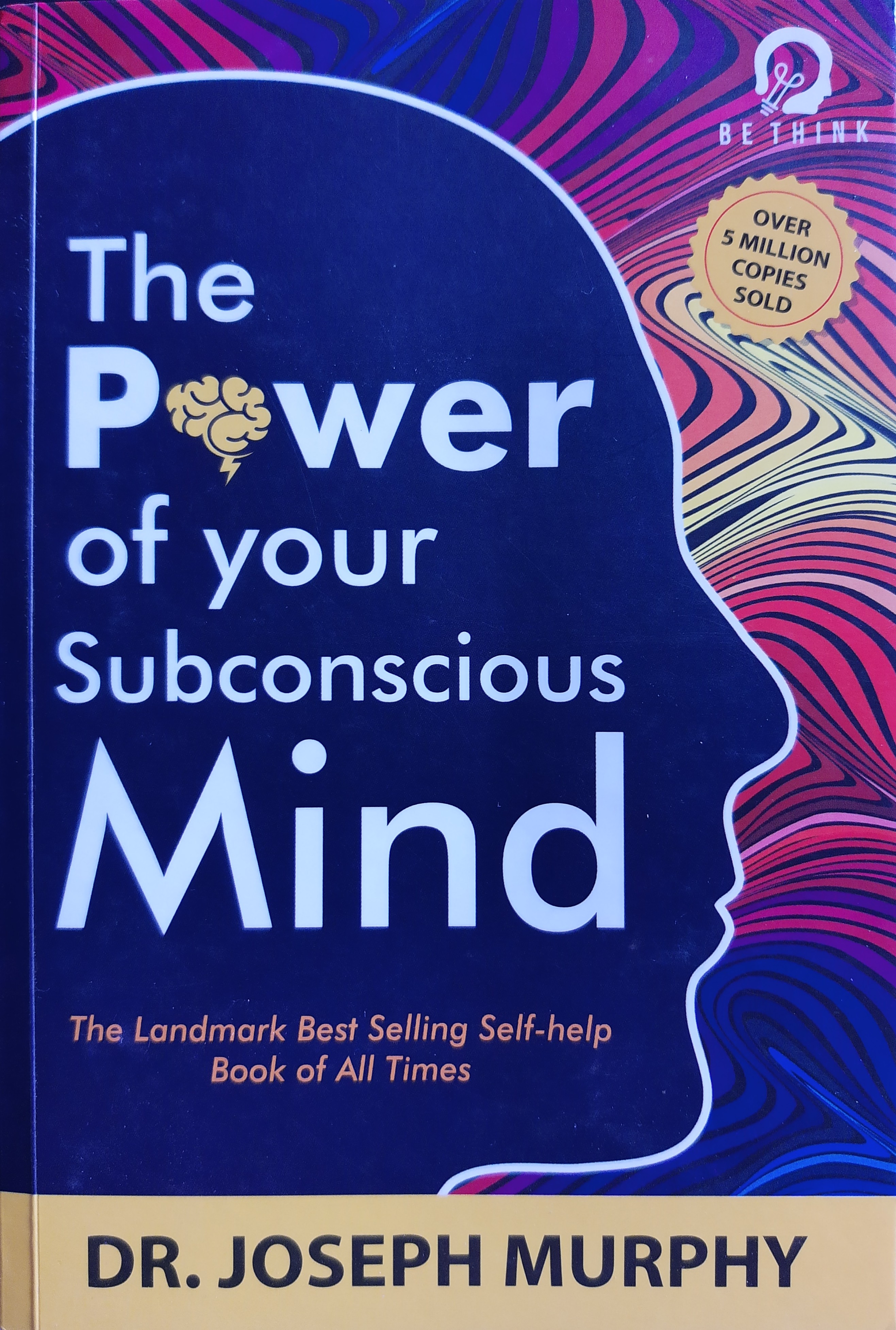 The Power of Your Subconscious Mind