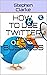 How to Use Twitter for Busi...