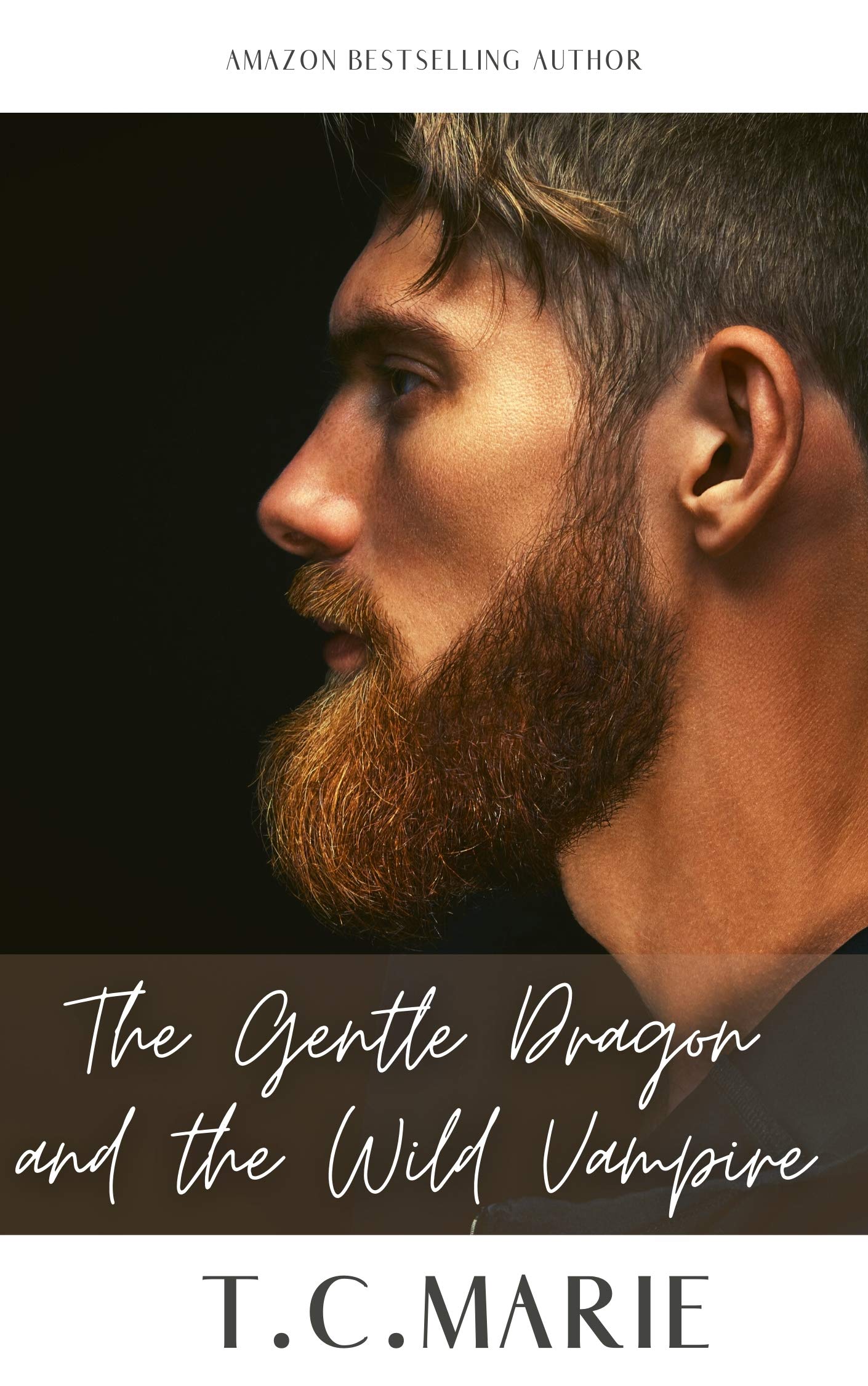 The Gentle Dragon and The Wild Vampire (BWWM) (The Keepers Series Book 1)