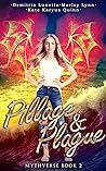 Pillage & Plague (Mythverse #2)
