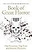 The Castle of Horror Podcast Book of Great Horror by Jason Henderson