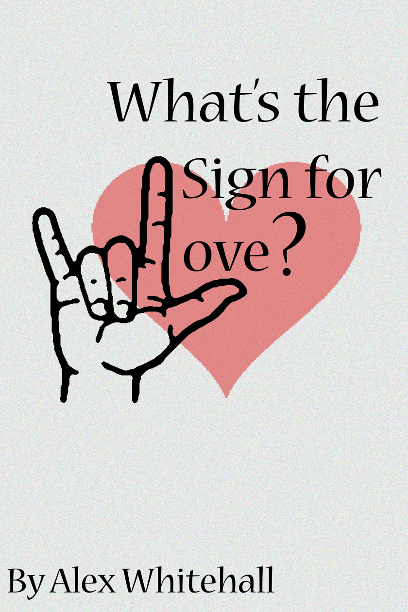 What's the Sign for Love? (ebook)