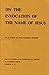 On the Invocation of the Name of Jesus