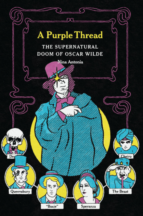 A Purple Thread - The Supernatural Doom Of Oscar Wilde (Paperback)