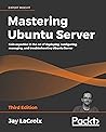 Mastering Ubuntu ...