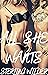 All She Wants: A Bisexual C...