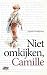 Niet omkijken, Camille by Maaike Monkerhey Niet omkijken, Camille by Maaike Monkerhey