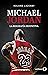 Michael Jordan. La biografía definitiva: Vida
