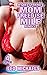 My Best Friend's Mom Free Use MILF Bundle: 4 Stories Of Older Woman Younger Man Free Use Lust!