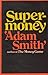 Supermoney