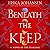 Beneath the Keep: A Novel o...