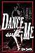 Dance with Me