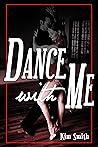 Dance with Me