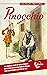 Pinocchio: The original sto...