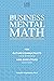 Business Mental Math: For F...