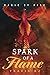 Magic by Fire: Spark of a Flame