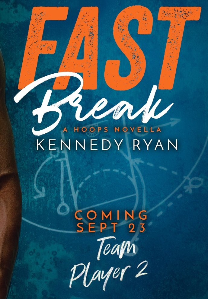 Fast Break (Hoops #3.5)