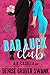 Bad Luck Club (Asheville Br...