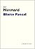 Blaise Pascal: Vie et Oeuvr...