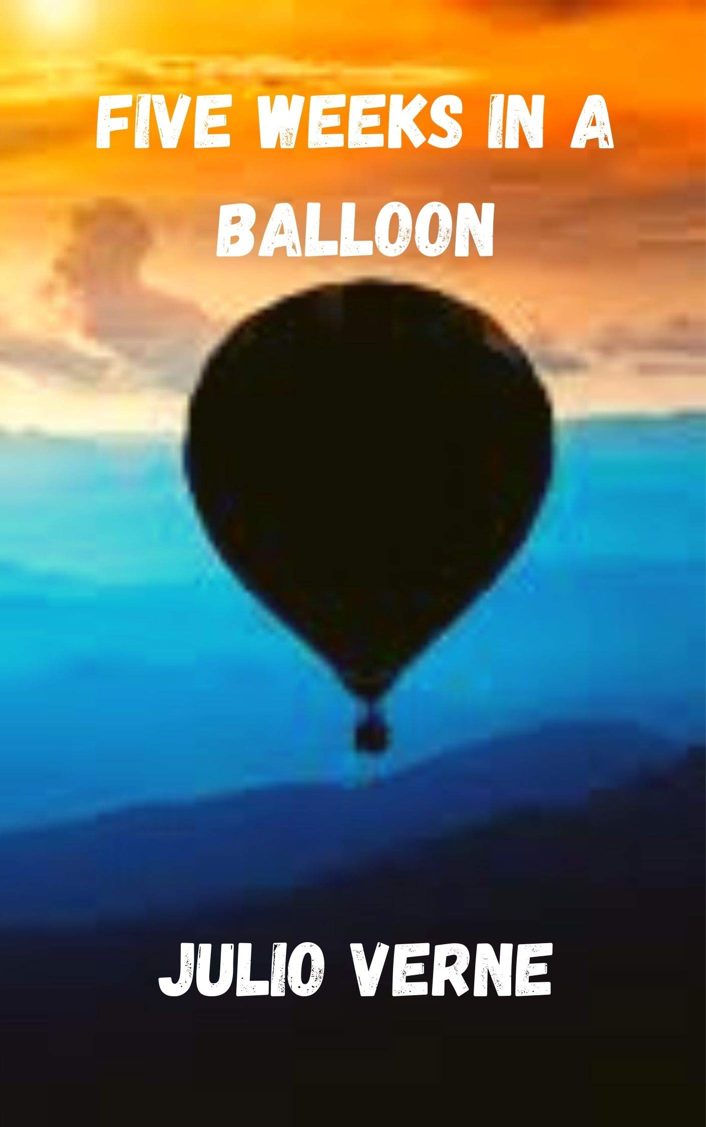 Five weeks in a balloon
