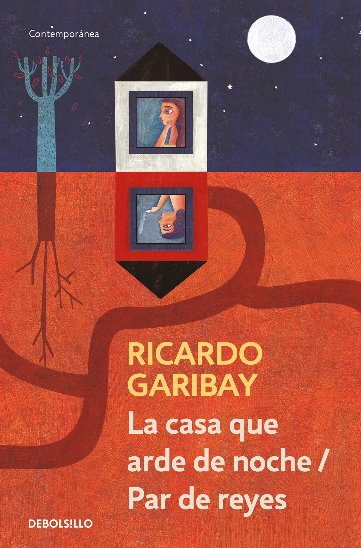 La casa que arde de noche / Par de reyes (Spanish Edition)