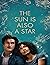 The Sun Is Also a Star: Screenplay