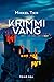 Krimmi vang II: Vene aeg