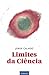 Limites da Ciência