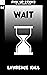 Wait (Pick Up Sticks #14)