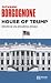House of Trump by Giovanni Borgognone