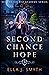 Second Chance Hope (Second ...