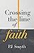 Crossing the line of faith