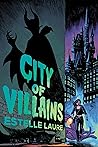 Book cover for City of Villains (City of Villains, #1)