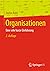 Organisationen: Eine sehr kurze Einführung (German Edition)