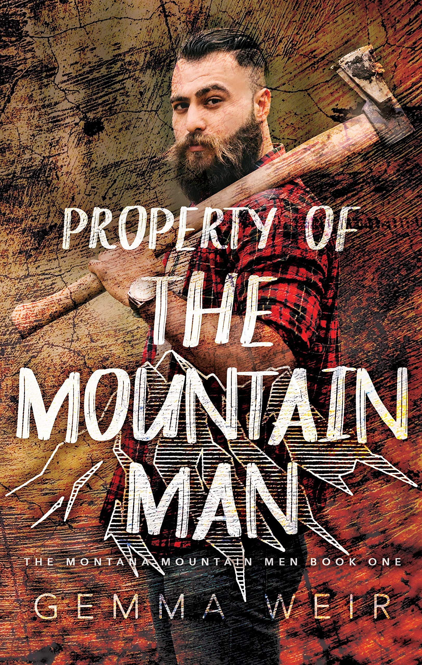 Property of the Mountain Man (Montana Mountain Men, #1)