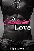 A Complicated Love