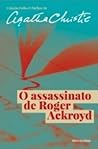 O Assassinato de Roger Ackroyd by Agatha Christie