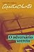 O adversário secreto