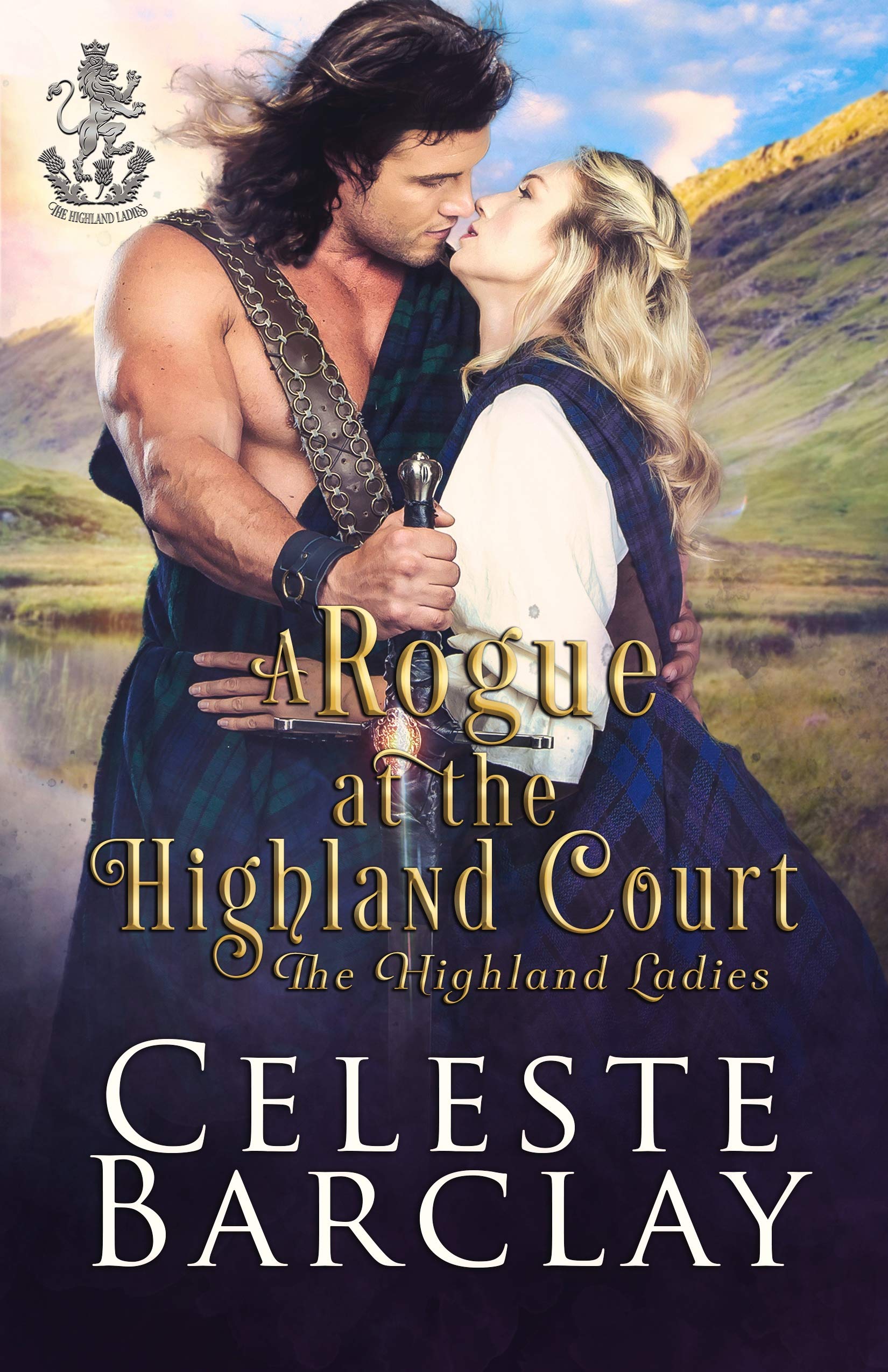 A Rogue at the Highland Court (The Highland Ladies #4)
