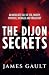 The Dijon Secrets: The heri...