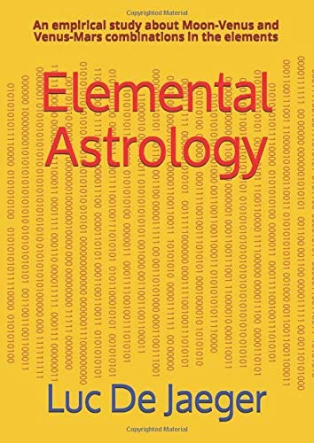 Elemental Astrology: An empirical study about Moon-Venus and Venus-Mars combinations in the elements