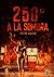 250° A la sombra
