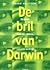 De bril van Darwin: op zoek naar de wortels van ons gedrag