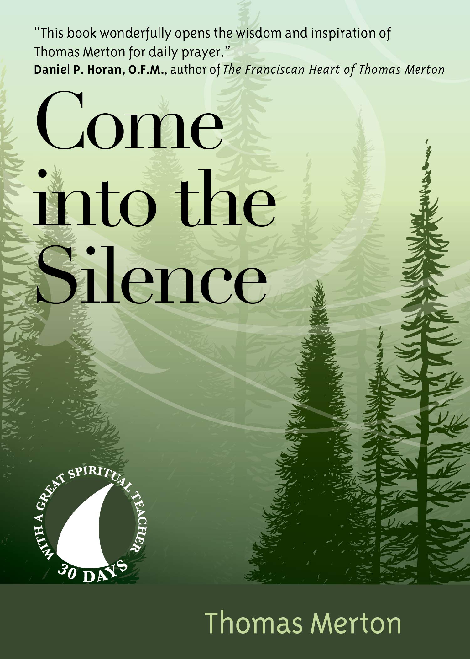 Come into the Silence (ebook)